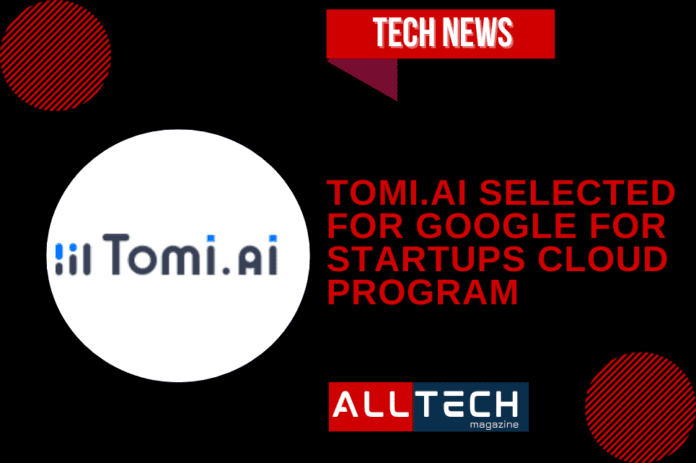 tom ai joined the Google for Startups Cloud Program