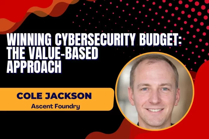 Winning CyberSecurity Budget