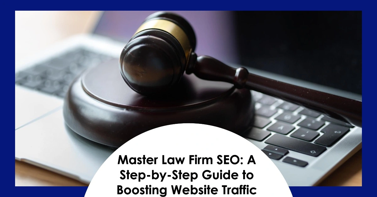 Master Law Firm SEO
