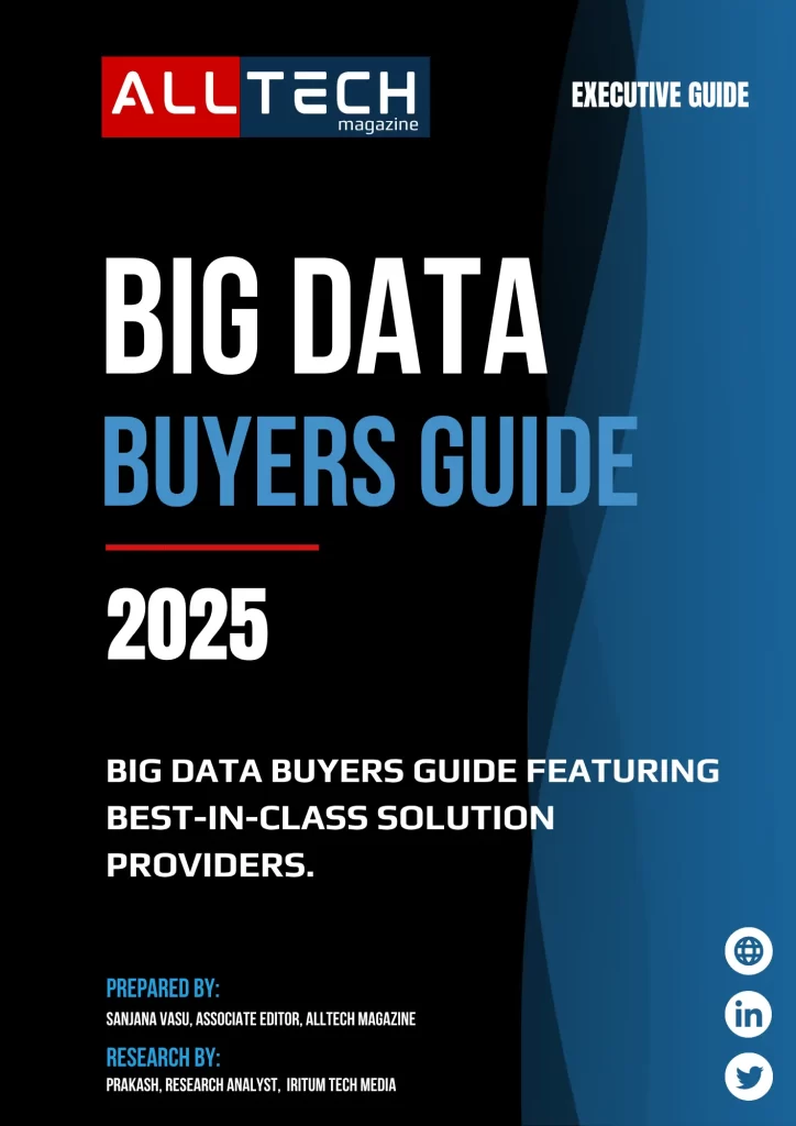 Big Data Buyers Guide 2025 1 Big data buyer guide Alltech Magazine