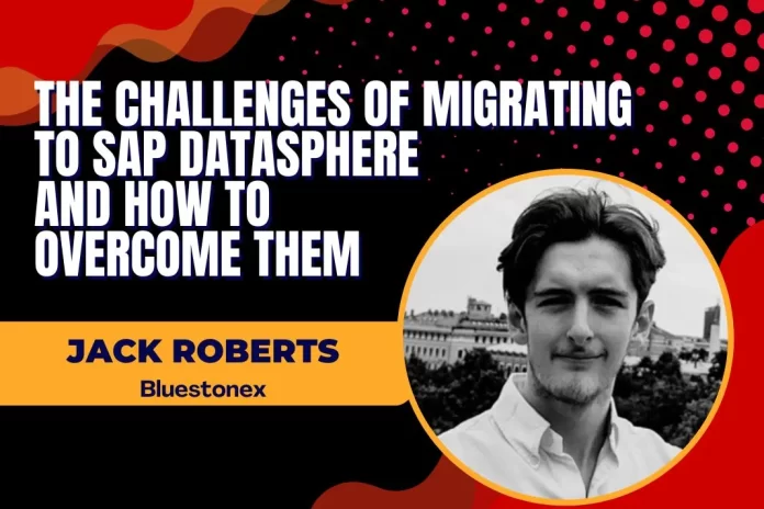 challenges of migrating to SAP Datasphere